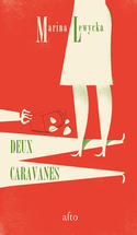 Deux caravanes